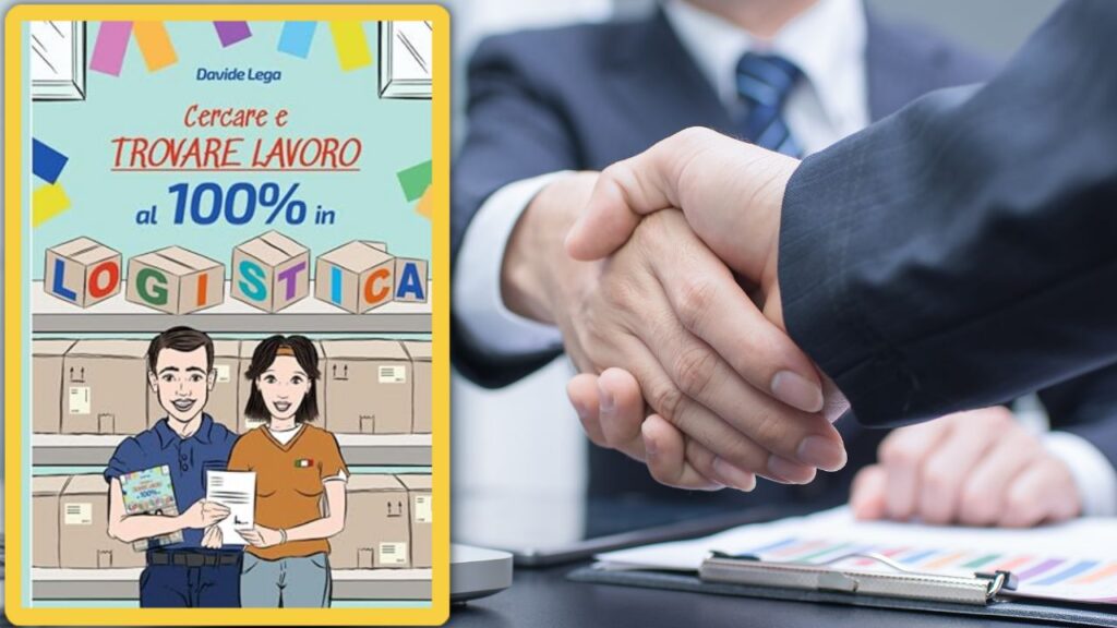 Cercare e TROVARE LAVORO al 100% in LOGISTICA