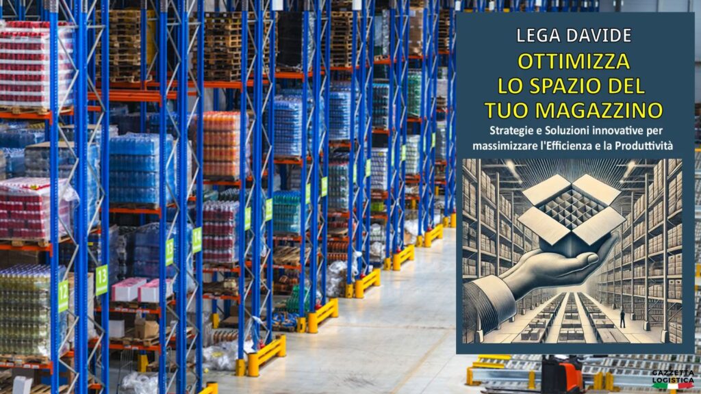 Ottimizza lo spazio del tuo magazzino